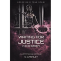 Waiting For Justice - Paperback