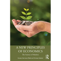 A New Principles of Economics: The Science of Markets - Paperback