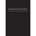 Journal of Practical Ethics, Vol. 9, No. 2 - Paperback