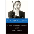 United Artists, Volume 2, 1951-1978: The Company That Changed the Film Industry - Paperback