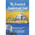 The Princess of Sapphires and Sand: The Teacher's Edition with Common Core Standards - Paperback