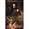 Smoke and Smolder - Paperback