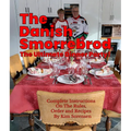 The Danish Smorrebrod The ultimate dinner party! Complete Instructions on the Rules, Order and Recipes: Complete Instructions on the Rules, Order and - Paperback