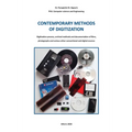 CONTEMPORARY METHODS OF DIGITIZATION - Digitization process, archival methods and documentation of films, photographs and various other conventional a - Paperback
