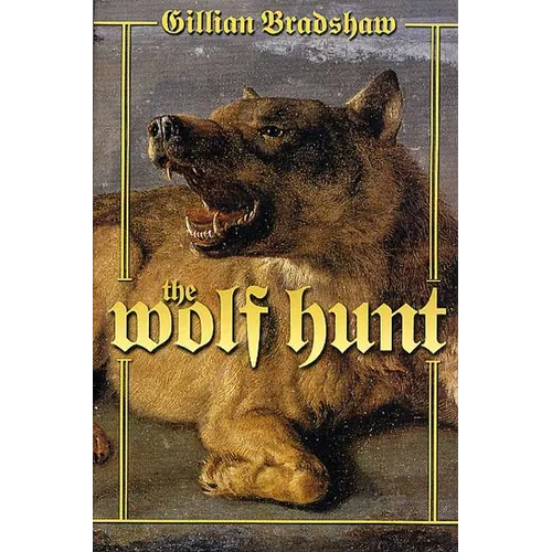 The Wolf Hunt: A Novel of the Crusades - Paperback