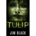 My Name Is Tulip - Paperback