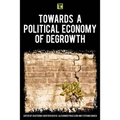 Towards a Political Economy of Degrowth - Paperback
