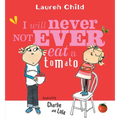 I Will Never Not Ever Eat a Tomato - Paperback