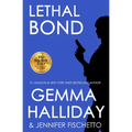 Lethal Bond: Jamie Bond Mysteries #3 - Paperback