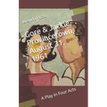 Gore & Jackie, Provincetown, August 31, 1961: A Play in Four Acts - Paperback