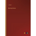 Morning-Glories - Paperback