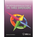 The Nsta Quick-Reference Guide to the Three Dimensions - Paperback