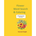 Flower Word Search and Coloring - Paperback
