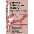 Conflict, Culture, and History: Regional Dimensions - Paperback