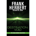 Destination: Void: Prequel to the Pandora Sequence - Hardcover