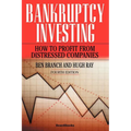 Bankruptcy Investing - How to Profit from Distressed Companies - Paperback
