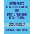 Davenport's New Jersey Wills And Estate Planning Legal Forms - Paperback