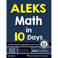 ALEKS Math in 10 Days: The Most Effective ALEKS Math Crash Course - Paperback