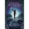 El Estrecho Sendero Entre Deseos / The Narrow Road Between Desires - Hardcover