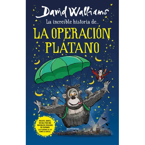 La Increíble Historia de la Operación Plátano / Code Name Bananas - Paperback
