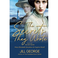 The Secrets They Wrote: Mary Elizabeth Braddon & Virginia Woolf - Paperback