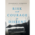 Johannes Vermeer-Provocateur: Risk and Courage in Dissent - Hardcover