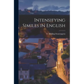 Intensifying Similes in English - Paperback