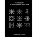 Galdrastafir: A Collection of Icelandic Magical Staves - Hardcover