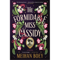 The Formidable Miss Cassidy - Paperback