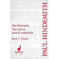 The Craft of Musical Composition, Book I: Theory - Paperback