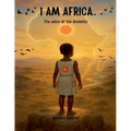 I am Africa: The voice of the Ancients - Paperback
