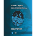 Ada's Legacy: Cultures of Computing from the Victorian to the Digital Age - Paperback