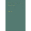 Debits and Clearings Statistics and Their Use. - Hardcover