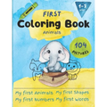 First Animals Coloring Book: For Toddlers aged 1-3 years - Paperback