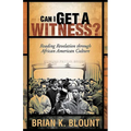 Can I Get a Witness - Paperback