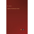 Legends of the Monastic Orders - Hardcover