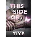 This Side of Beautiful - Paperback