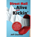 Direct Mail is Alive and Kickin' - Paperback