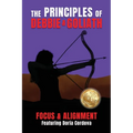 The Principles of Debbie & Goliath: Focus & Alignment - Paperback
