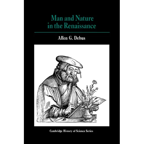 Man and Nature in the Renaissance - Paperback