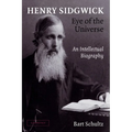 Henry Sidgwick - Eye of the Universe: An Intellectual Biography - Paperback