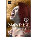 Sunrise at Sunset: Revamped - Paperback
