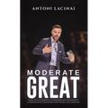 Moderate Great - Paperback