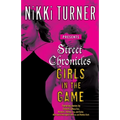 Street Chronicles Girls in the Game: Stories - Paperback