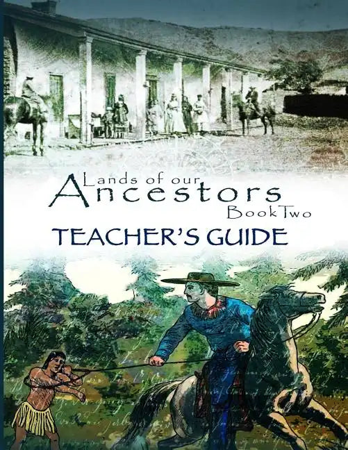 Lands of Our Ancestors Book Two Teacher's Guide - Paperback
