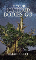 To Your Scattered Bodies Go - Paperback