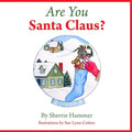 Are You Santa Claus? - Paperback