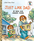 Just Like Dad - Hardcover