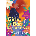 Girls with Bad Reputations - Paperback