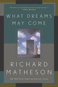 What Dreams May Come - Paperback